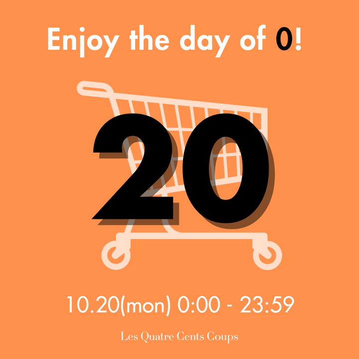 【Event Information】" Enjoy the day of 0 ! "